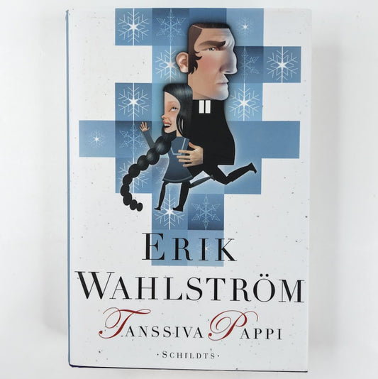 Erik Wahlström: Tanssiva pappi