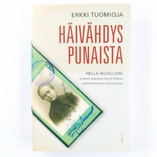 Erkki Tuomioja: Häivähdys punaista