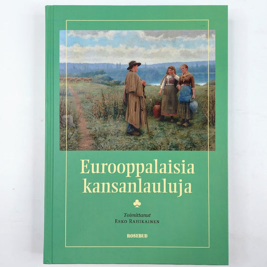 Esko Rahikainen: Eurooppalaisia kansanlauluja