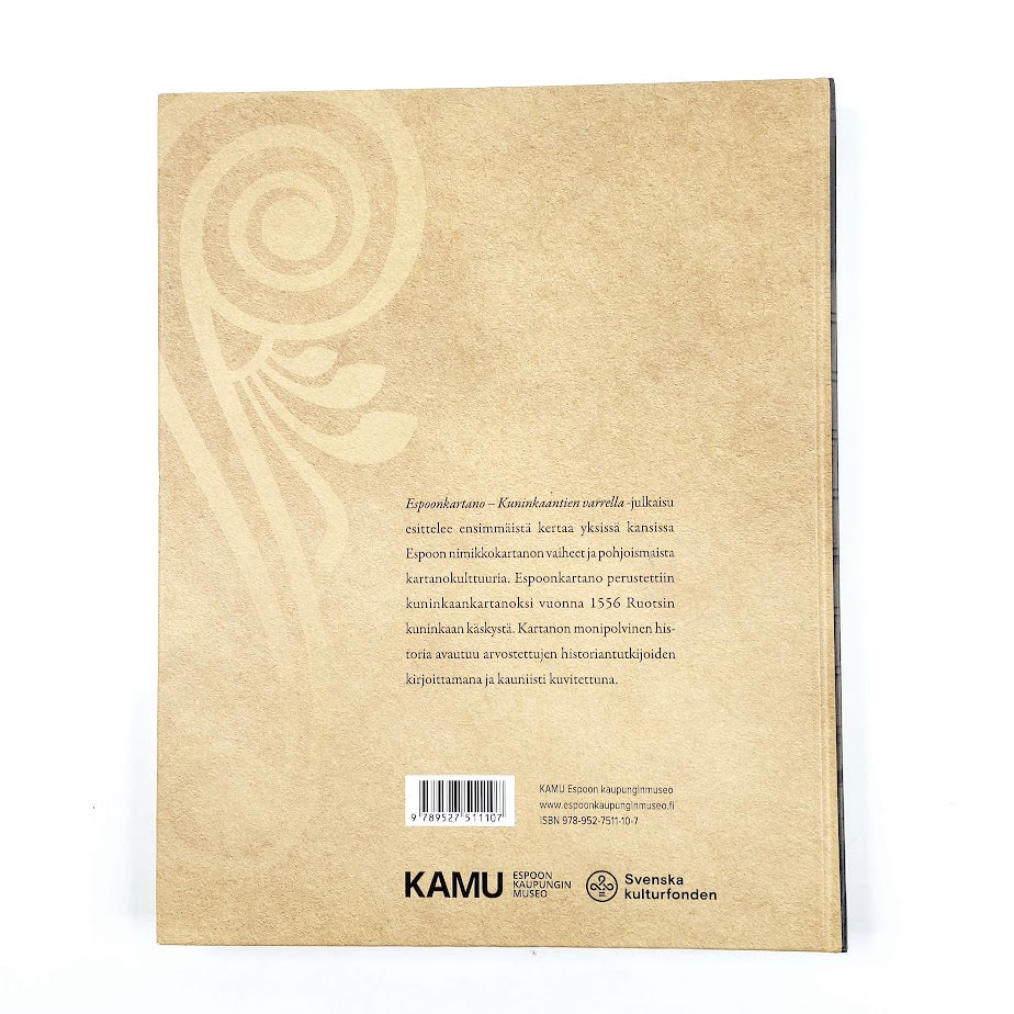 Espoonkartano - Kuninkaantien varrella