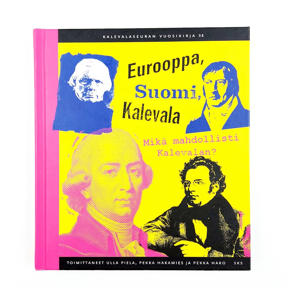 Eurooppa, Suomi, Kalevala - Mikä mahdollisti Kalevalan