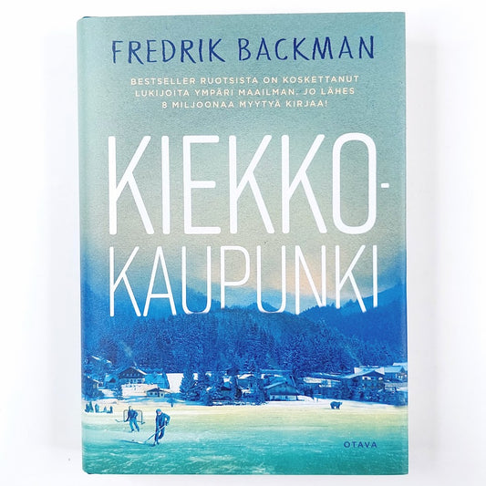 Fredrik Backman: Kiekkokaupunki