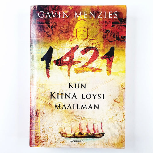 Gavin Menzies: 1421 - Kun kiina löysi maailman