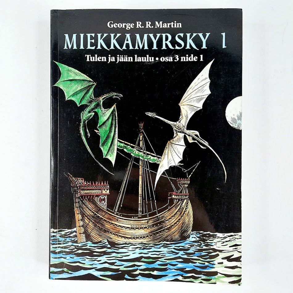 George R. R. Martin: Miekkamyrsky 1