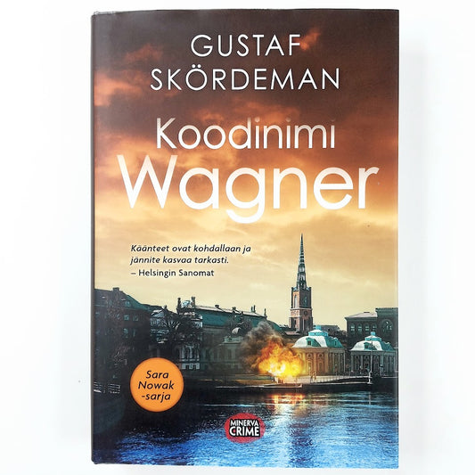 Gustaf Skördeman: Koodinimi Wagner