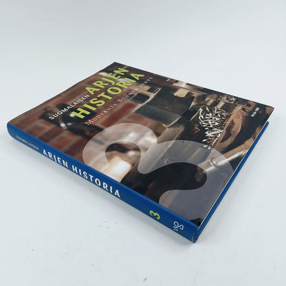 Kai Häggman: Suomalaisen arjen historia 3 - Modernin Suomen synty