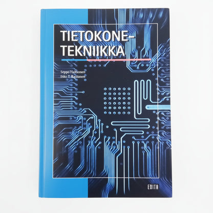 Seppo Haltsonen & Esko T. Rautanen: Tietokonetekniikka