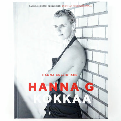Hanna Gullichsen: Hanna G Kokkaa