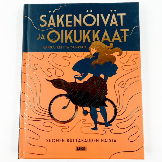 Hanna-Reetta Schreck: Säkenöivät ja oikukkaat