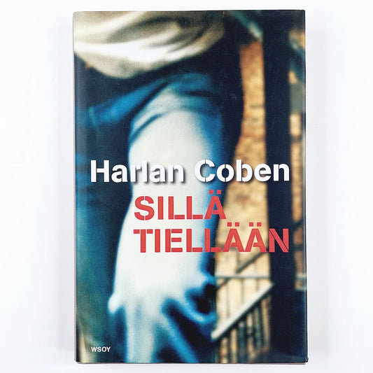 Harlan Coben: Sillä tiellään
