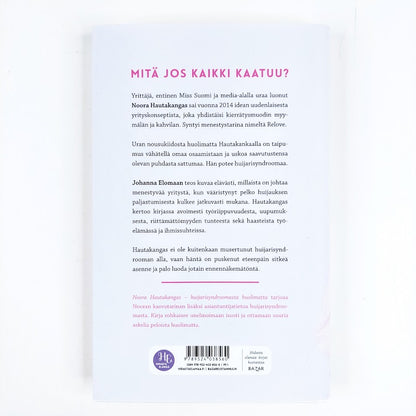 Noora Hautakangas: Huijarisyndroomasta huolimatta