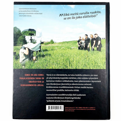 Heli Laaksonen: Lauri Tähkä & Elonkerjuu - Ilo joka elättelöö