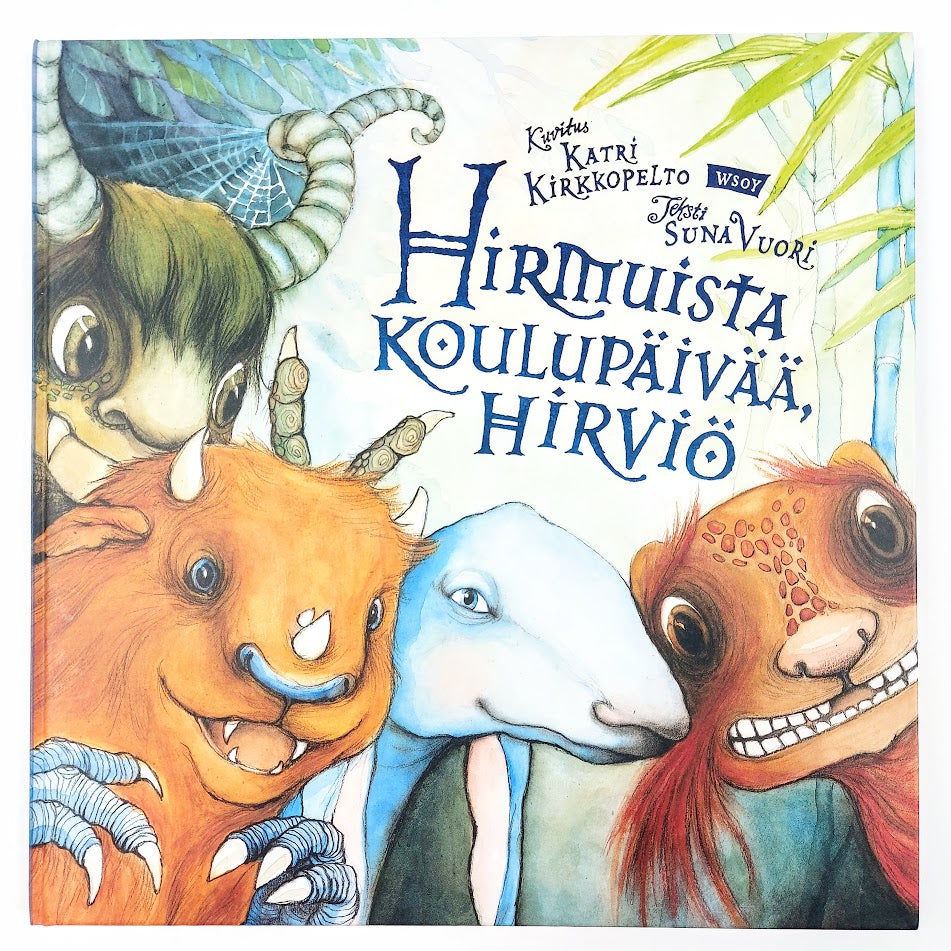 Suna Vuori: Hirmuista koulupäivää, hirviö