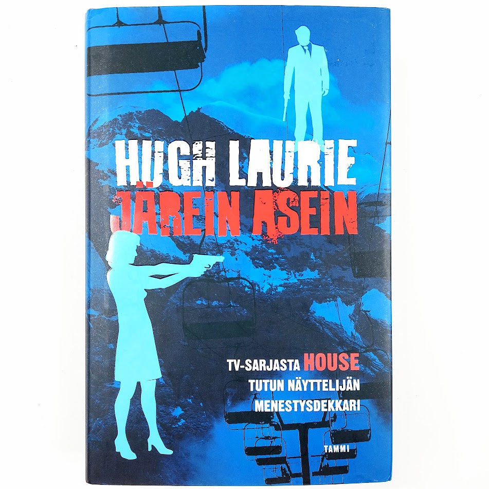 Hugh Laurie: Järein asein