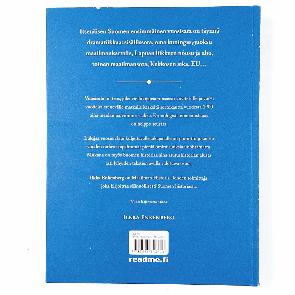 Ilkka Enkenberg: Vuosisata - Suomi vuosi vuodelta