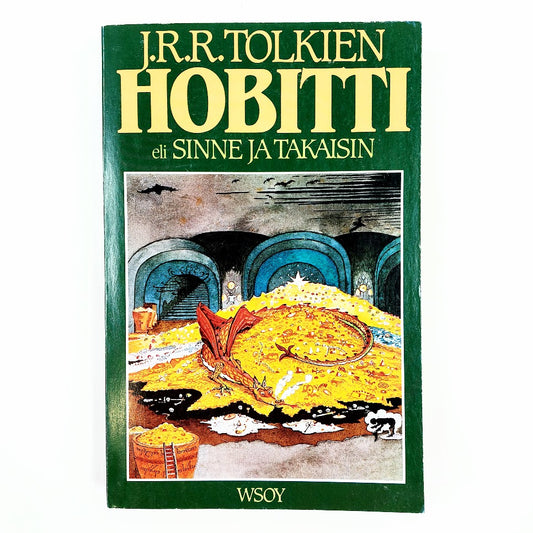 J. R. R. Tolkien: Hobitti eli Sinne ja takaisin