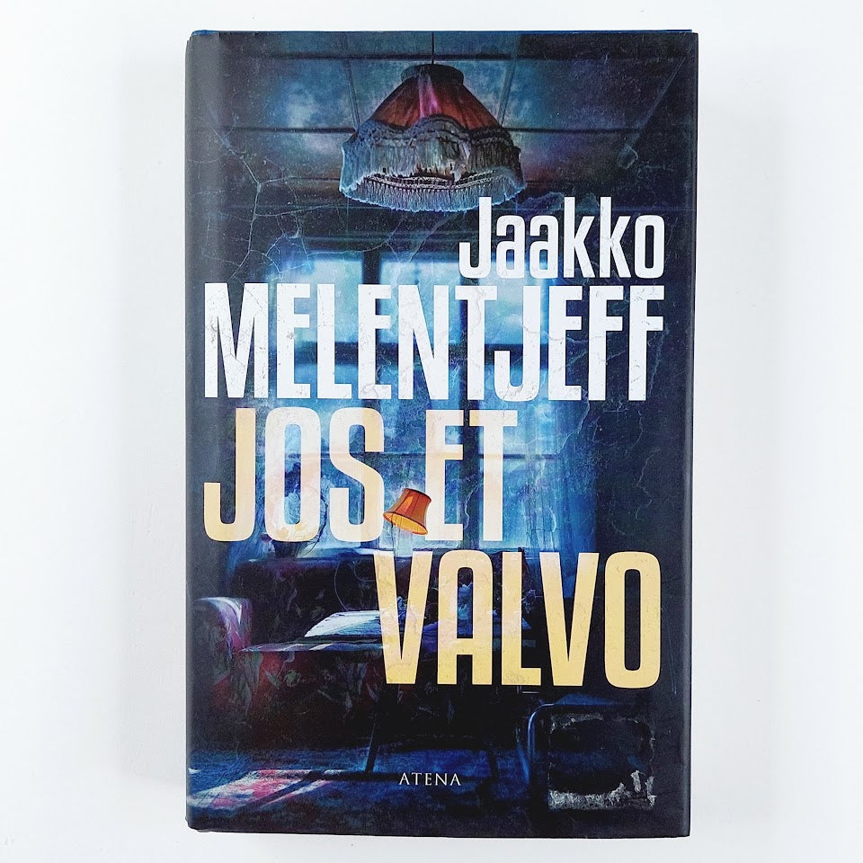 Jaakko Melentjeff: Jos et valvo