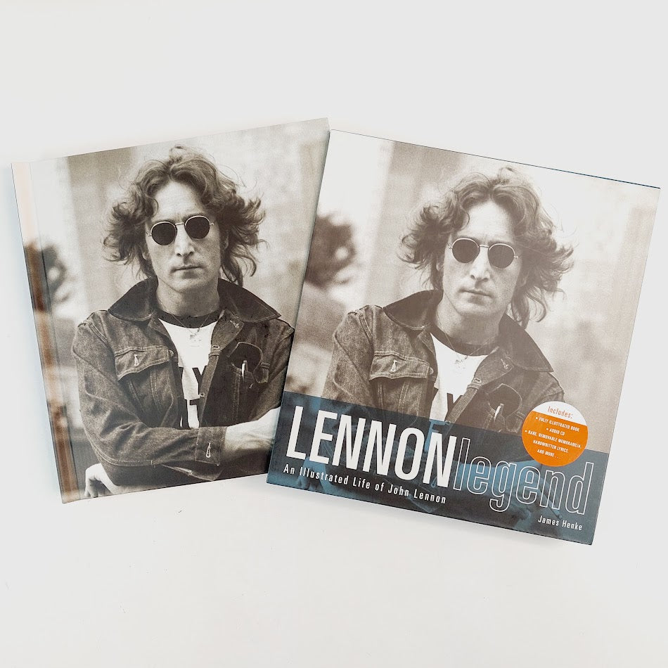 James Henke: Lennon Legend - An Illustrated Life of John Lennon