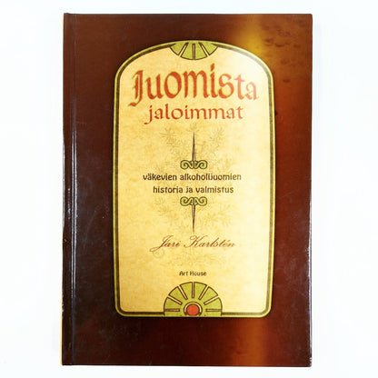 Jari Karlstén: Juomista jaloimmat