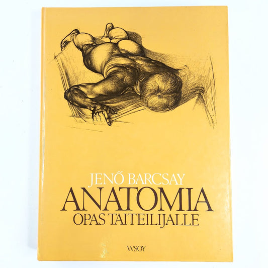 Jenő Barcsay: Anatomia - Opas taiteilijalle