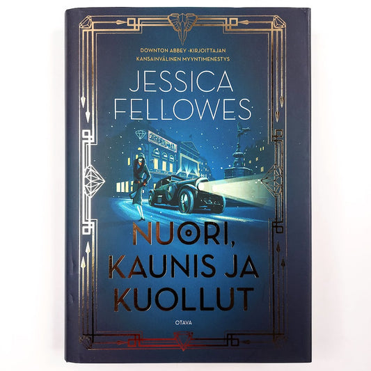 Jessica Fellowes: Nuori,kaunis ja kuollut