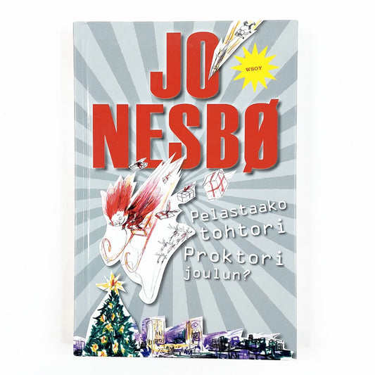 Jo Nesbø: Pelastaako tohtori Proktori joulun?