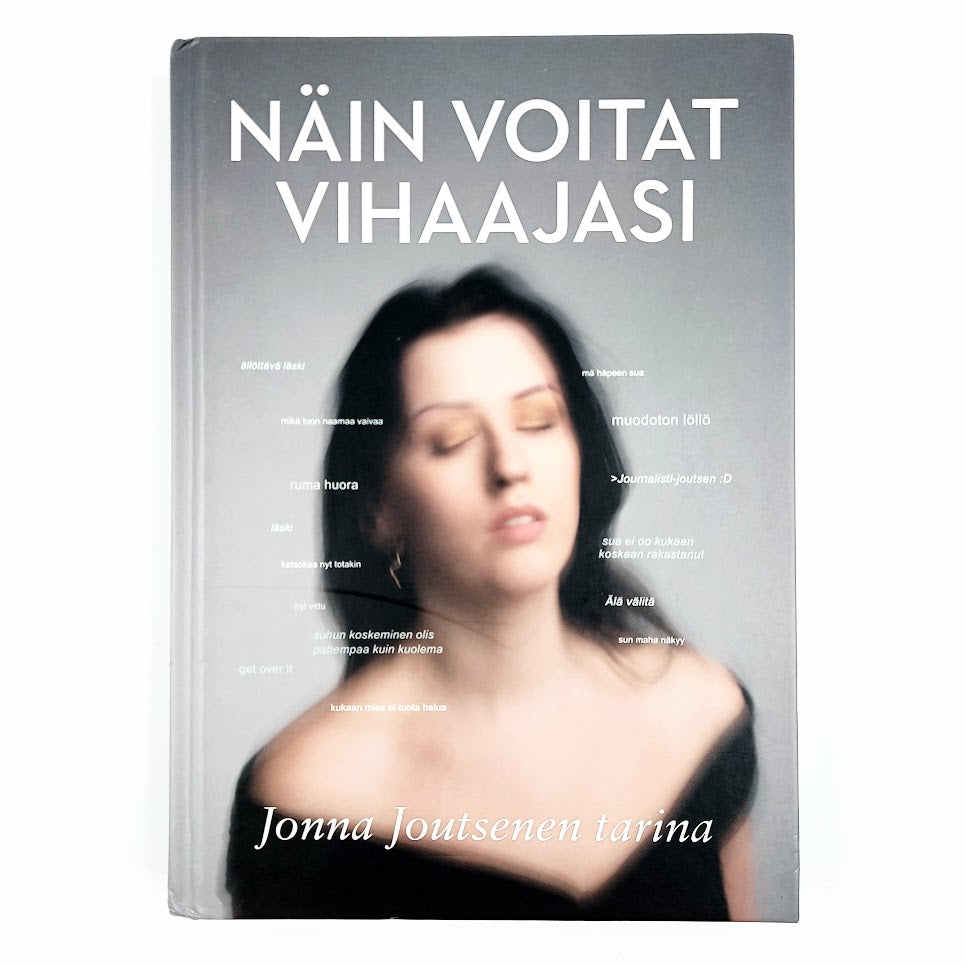 Jonna Joutsen: Näin voitat vihaajasi - Jonna Joutsenen tarina