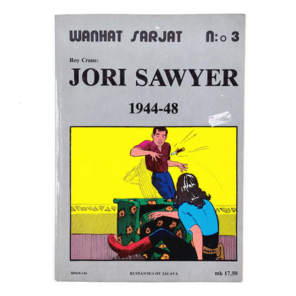 Roy Crane: Jori Sawyer 1944-48