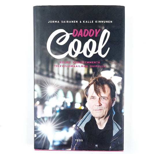 Jorma Sairanen ja Kalle Kinnunen: Daddy Cool