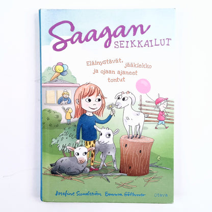 Josefine Sundström & Emma Göthner: Saagan Seikkailut