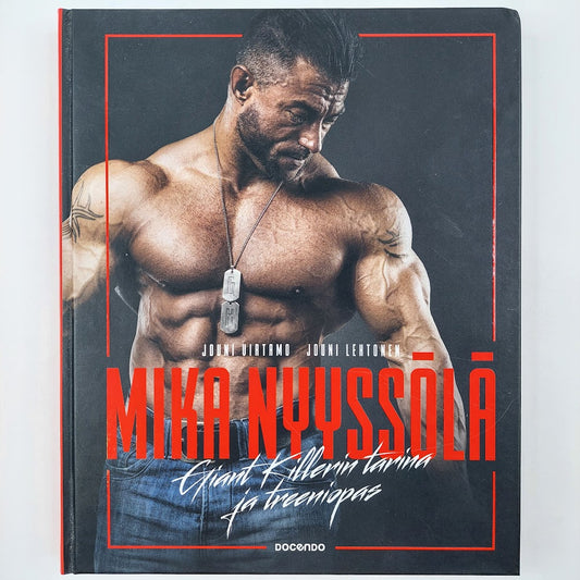 Jouni Virtamo, Jouni Lehtonen: Mika Nyyssölä - Giant Killerin tarina ja treeniopas