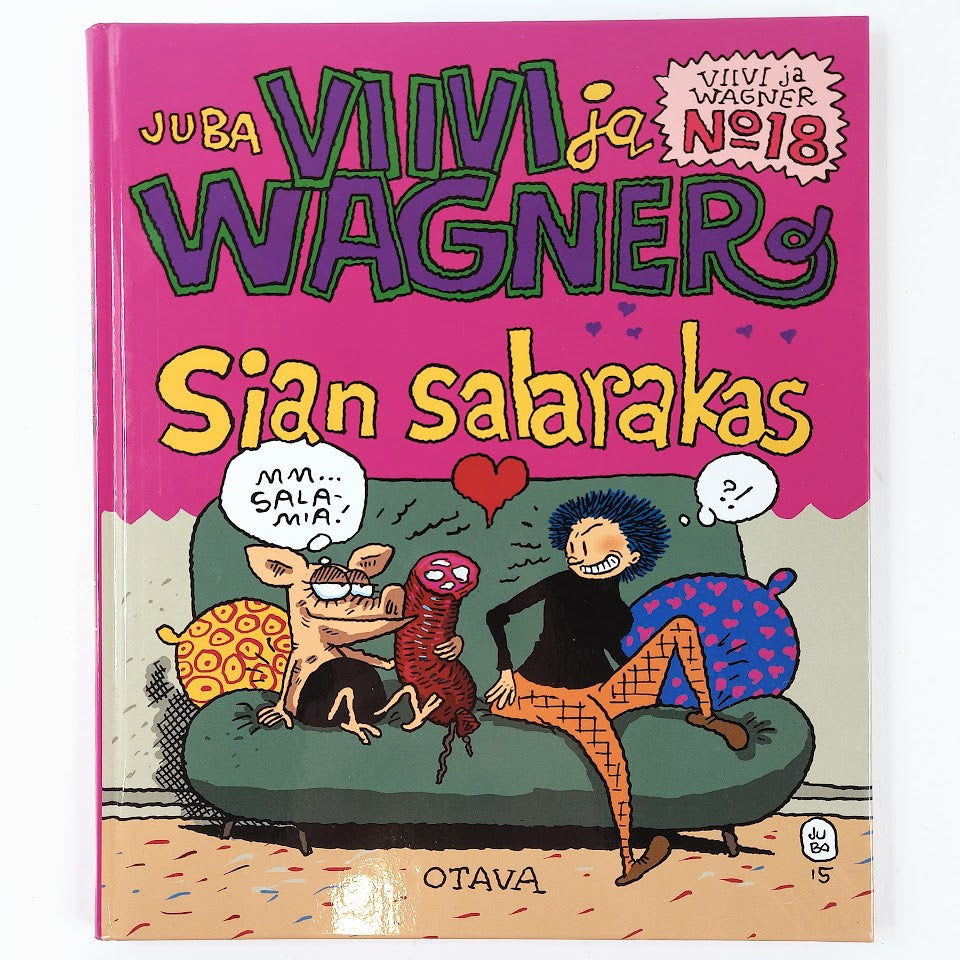 Juba: Viivi ja Wagner 18 - Sian salarakas