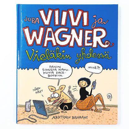 Juba: Viivi ja Wagner - Vieläkin yhdessä