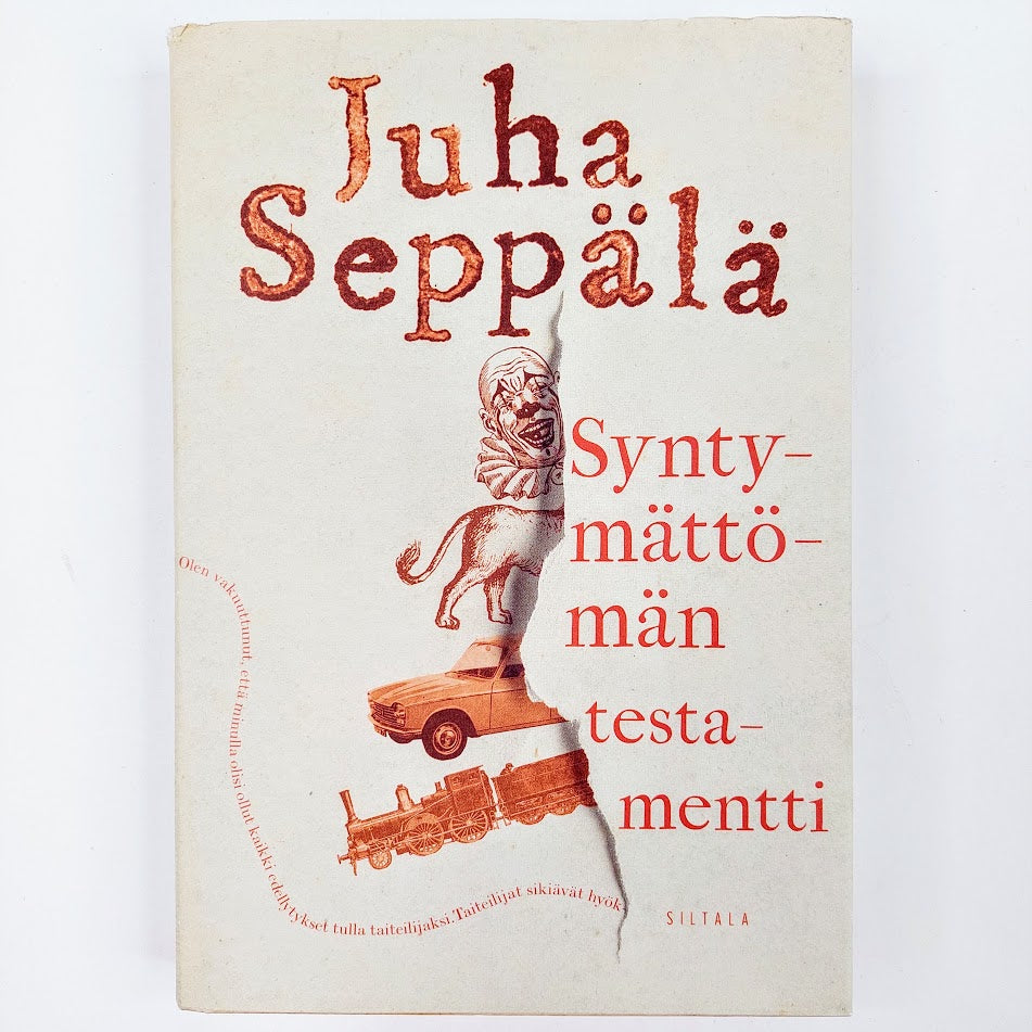 Juha Seppälä: Syntymättömän testamentti
