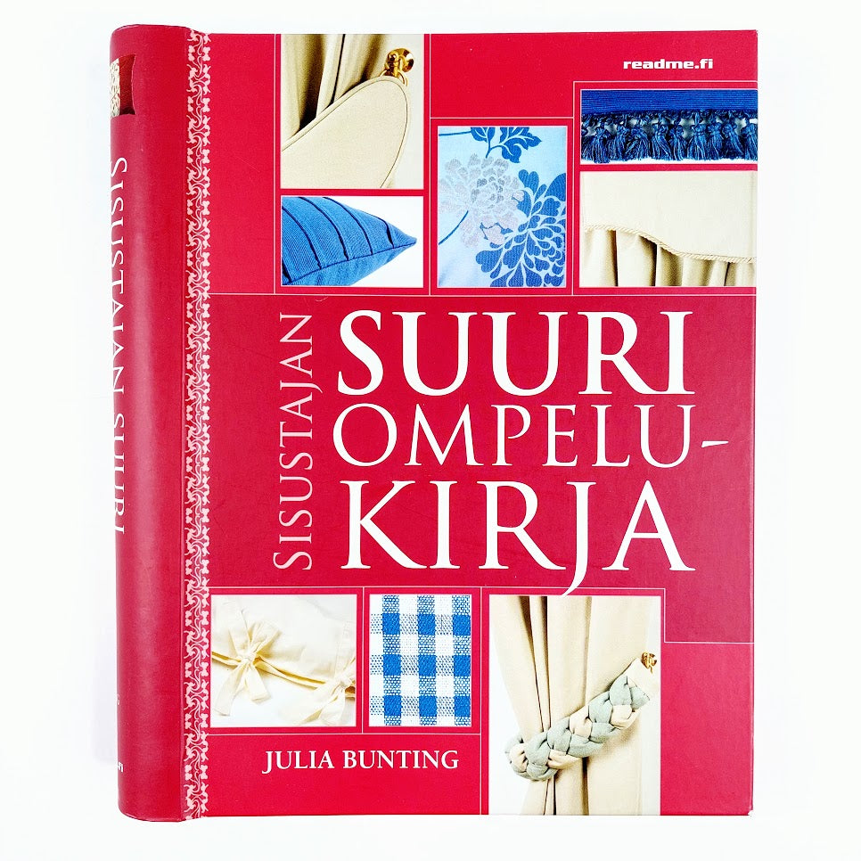 Julia Bunting: Sisustajan suuri ompelukirja