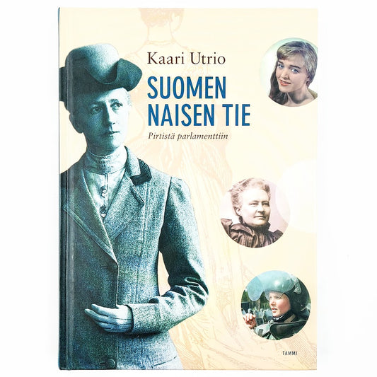 Kaari Utrio: Suomen naisen tie