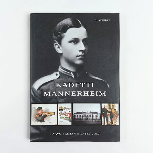 Paavo Friman & Lasse Lind: Kadetti Mannerheim