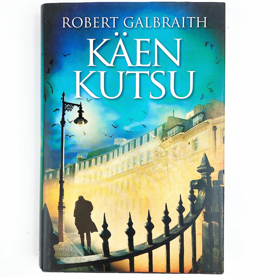 Robert Galbraith: Käen Kutsu