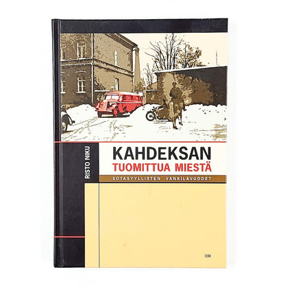 Risto Niku: Kahdeksan tuomittua miestä