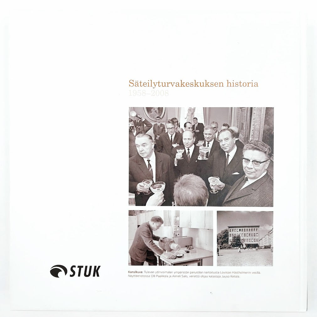 Kai Hoffman: Säteilyturvakeskuksen historia 1958-2008