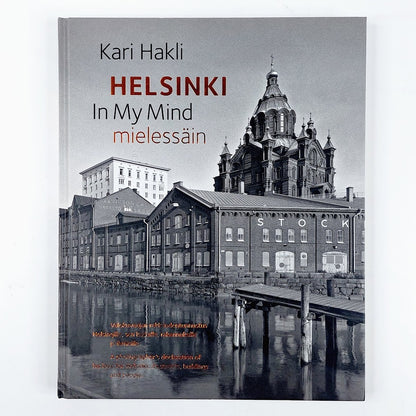Kari Hakli: Helsinki mielessäin