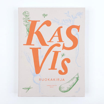 Hanna Hurtta: Kasvis ruokakirja
