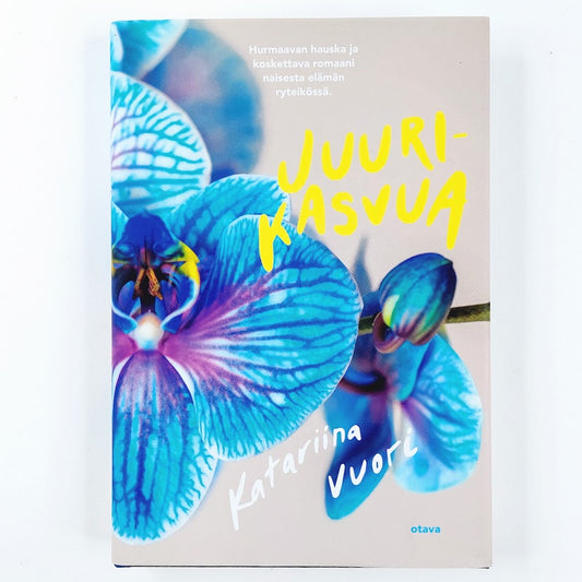 Katariina Vuori: Juurikasvua