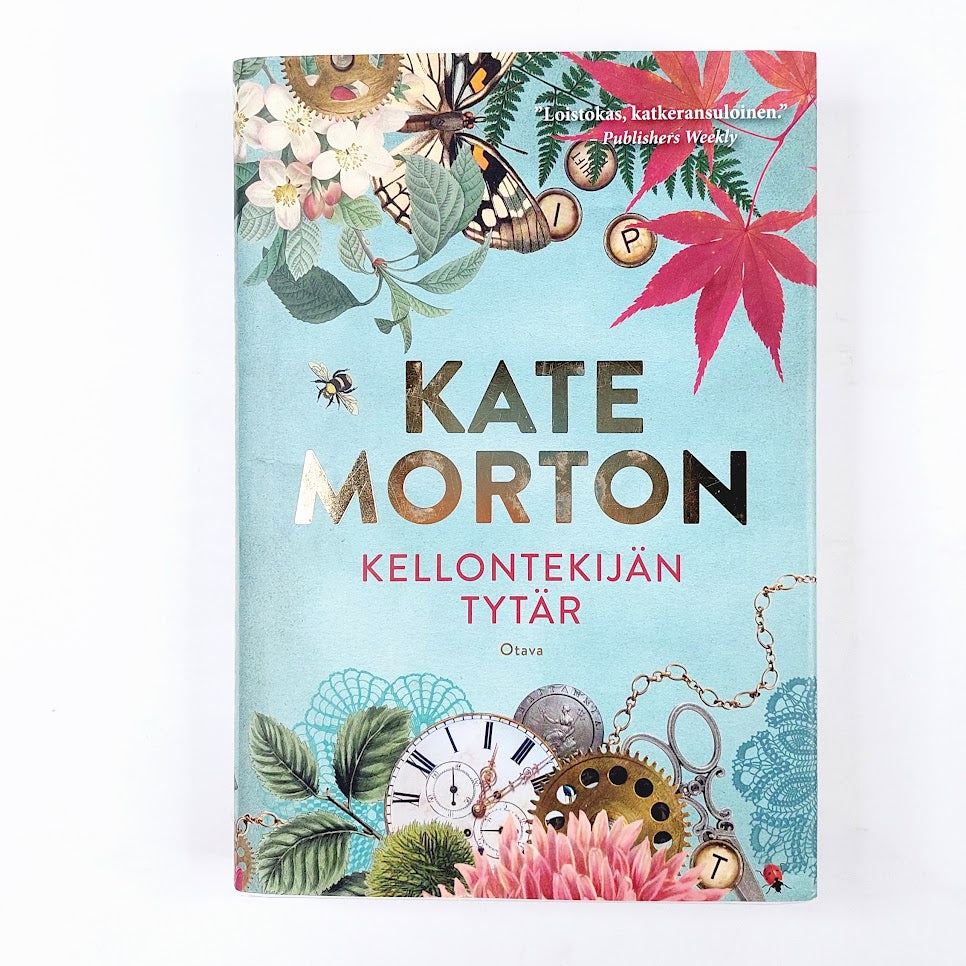 Kate Morton: Kellontekijän tytär