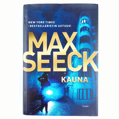 Max Seeck: Kauna