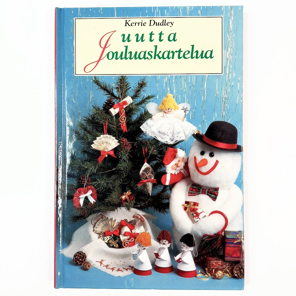 Kerrie Dudley: Uutta jouluaskartelua