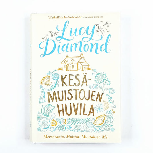 Lucy Diamond: Kesämuistojen huvila