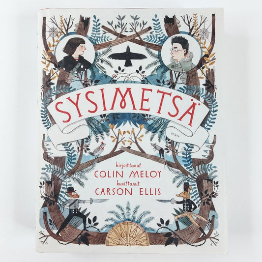 Colin Meloy ja Carson Ellis: Sysimetsä