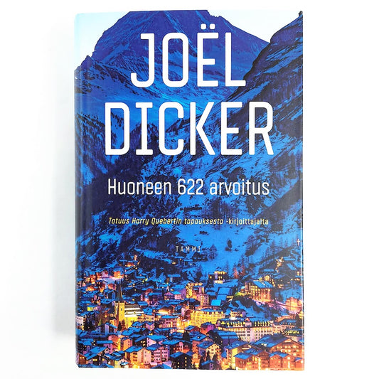 Joël Dicker: Huoneen 622 arvoitus