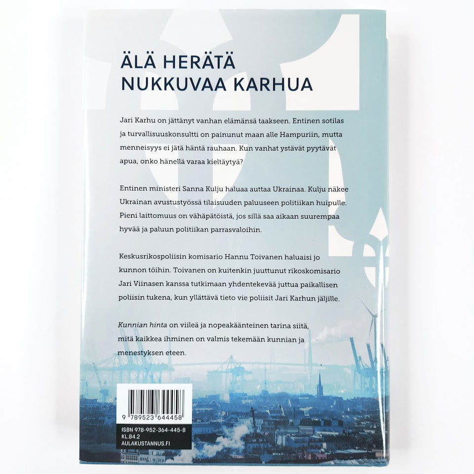 Kari Haakana: Kunnian hinta